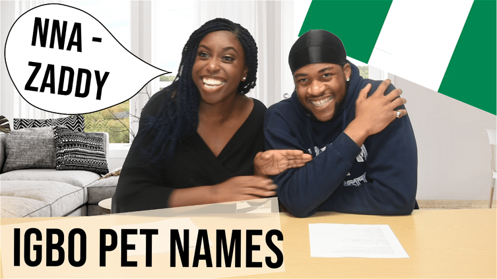Igbo Pet Names for Men (pt.&nbsp;1)