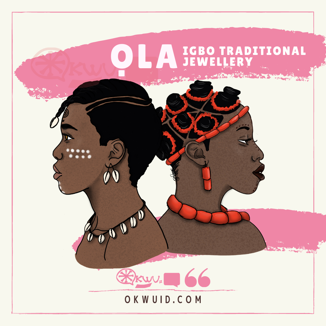Ọla: Igbo Traditional Jewellery