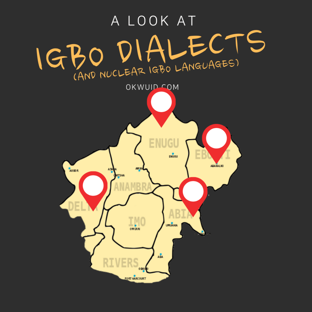 Igbo Dialects (An Investigative Series)