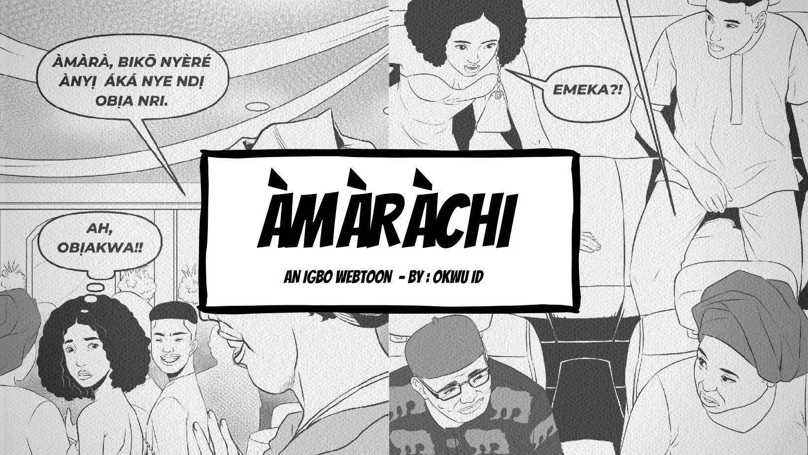 Àmàràchi: Chapter 1 [Igbo Webtoons]