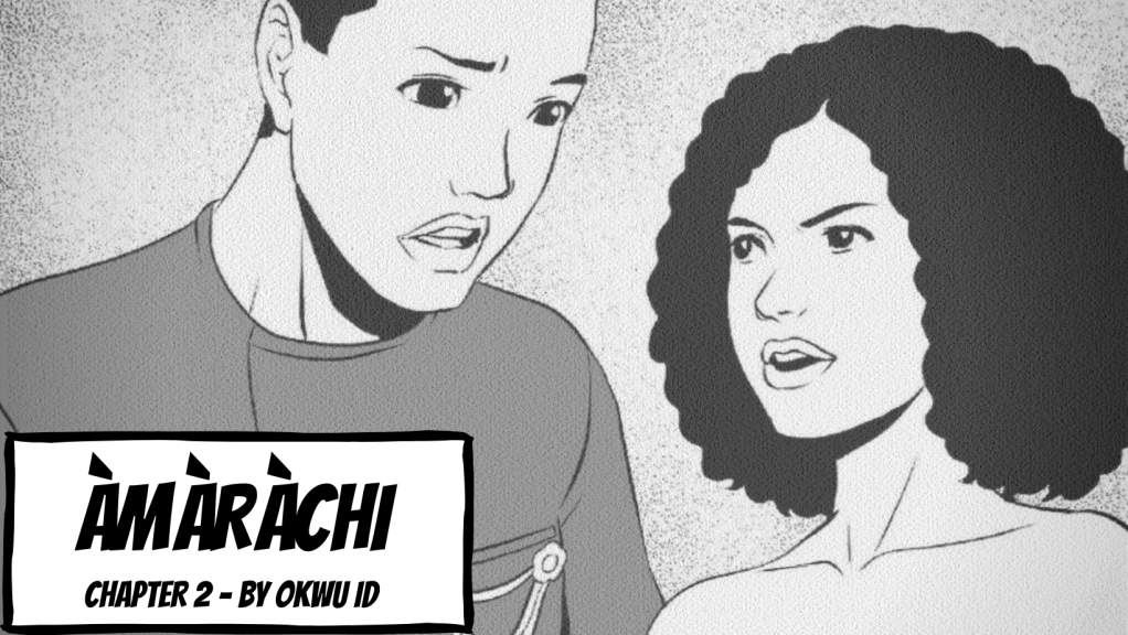 Àmàràchi: Chapter 2 [Igbo&nbsp;Webtoons]